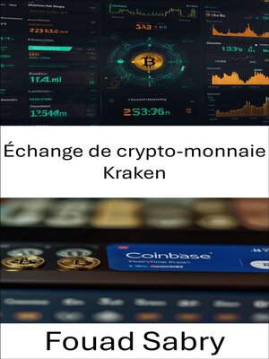 cover image of Échange de crypto-monnaie Kraken